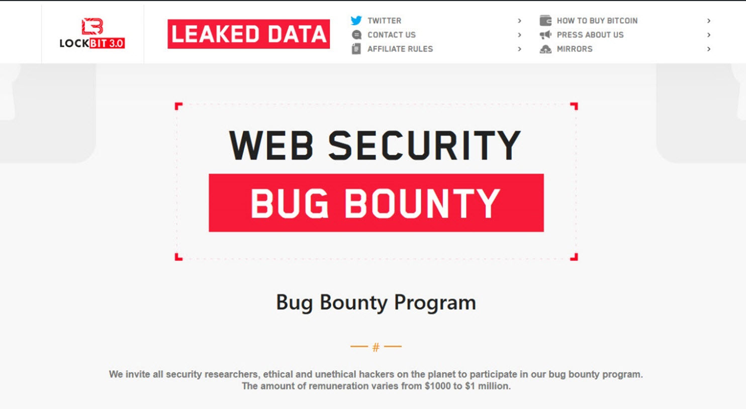 Figure 5. Bug Bounty program announced by LockBit in 2022 (source: Analyst1) Figure 5. Bug Bounty program announced by LockBit in 2022